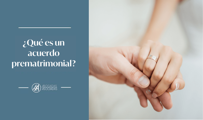 Qué es un acuerdo prematrimonial