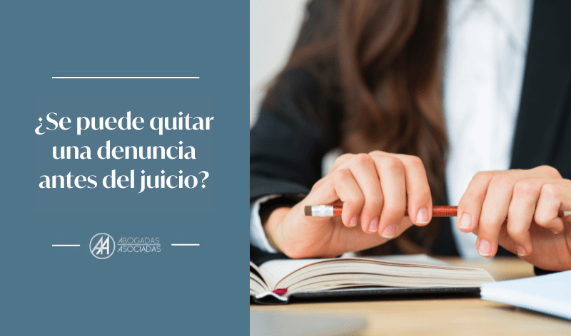 quitar una denuncia antes del juicio