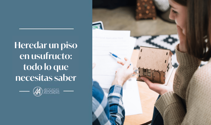 heredar un piso en usufructo