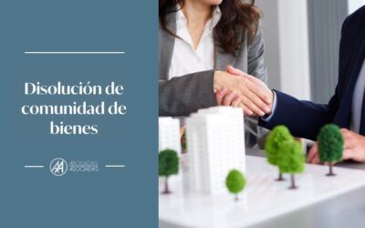 Disolución de comunidad de bienes: qué es