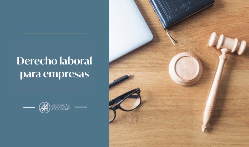 Qué es el derecho laboral para empresas