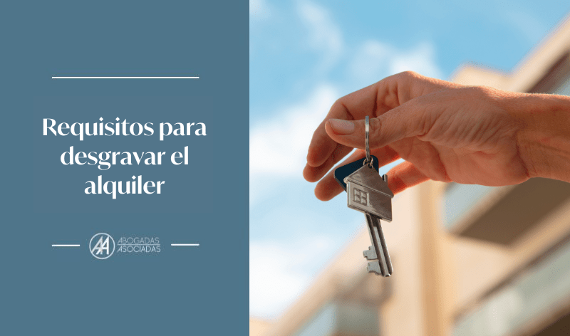 requisitos para desgravar el alquiler