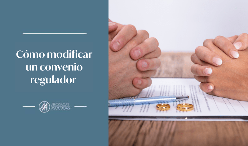 cómo modificar el convenio regulador después del divorcio
